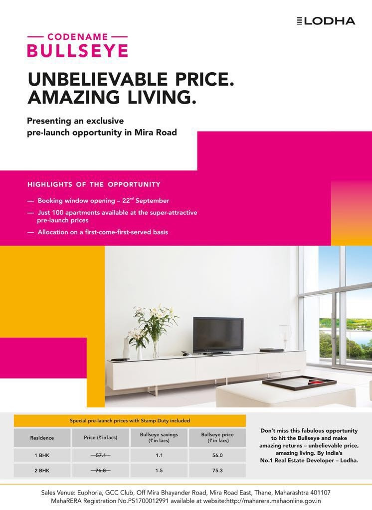 Biggest launch in Mira Road with special offer for 1st 100 Units at Lodha Codename Bullseye in Mumbai Update